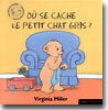 Ou Se Cache Le Petit Chat Gris?