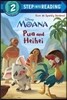 Step into Reading 2 : Disney Moana Pua and Heihei