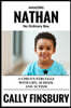 Amazing Nathan No Ordinary Child: A child's struggle with life, school and autism