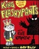 King Flashypants and the Evil Emperor
