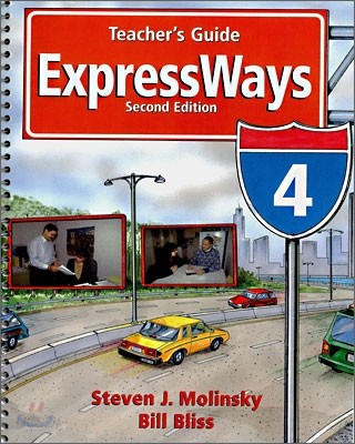 Expressways 4 : Teacher&#39;s Guide, 2/E