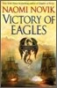 Temeraire #5 : Victory of Eagles