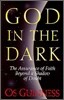 God in the Dark: The Assurance of Faith Beyond a Shadow of Doubt