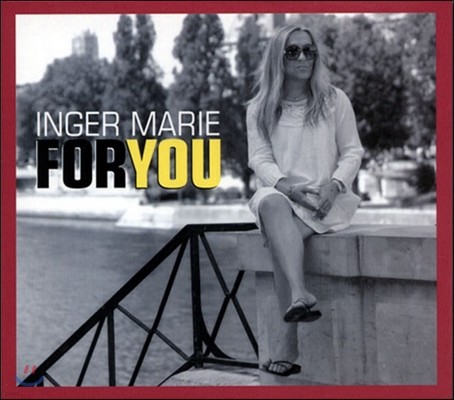 Inger Marie Gundersen (잉거 마리 군데르센) - For You