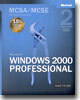 MCSA/MCSE Self-Paced Training Kit