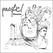 Pacific! - Reveries