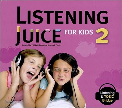 Listening Juice For Kids 2 : Audio CD