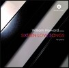 William Howard 피아노로 연주하는 열여섯 곡의 사랑 노래 - 윌리엄 하워드 (Sixteen Love Songs for Piano)