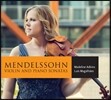 Madeline Adkins 멘델스존: 바이올린 소나타 (Mendelssohn: Violin and Piano Sonatas) 매들린 애드킨스