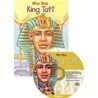 Who Was : King Tut? (Book+CD)
