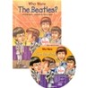 Who Were : The Beatles? (Book+CD)