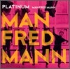 Manfred Mann - Platinum