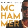 MC Hammer - Platinum