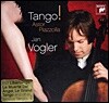 Jan Vogler 피아졸라: 탱고 연주집 - 얀 포글러 (Tango! Astor Piazzolla)