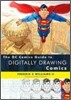 The DC Comics Guide to Digitally Drawing Comics