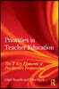 Priorities in Teacher Education
