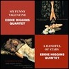 Eddie Higgins Quartet (에디 히긴스 쿼텟) - My Funny Valentine / Eddie Higgins Quintet (에디 히긴스 퀸텟) - A Handful Of Stars