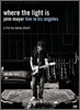 John Mayer - Where The Light Is: John Mayer Live In Los Angeles