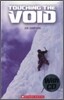 Scholastic ELT Readers Level 3 : Touching the Void (Book+CD)
