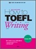 How to TOEFL Writing Essay 공략