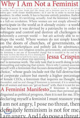 Why I Am Not a Feminist