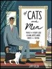 Of Cats and Men: Profiles of History's Great Cat-Loving Artists, Writers, Thinkers, and Statesmen