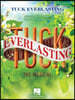 Tuck Everlasting - Vocal Selections: Music by Chris Miller Lyrics by Nathan Tysen