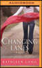 Changing Lanes