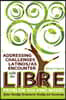 Addressing Challenges Latinos/As Encounter with the Libre Problem-Solving Model: Listen-Identify-Brainstorm-Reality-Test-Encourage