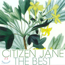 Citizen Jane - The Best