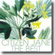 Citizen Jane - The Best