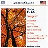 찰스 아이브즈: 가곡 2집 (Charles Ives: Songs Vol. 2)