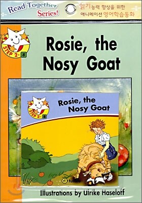 Read Together Step 2-8 : Rosie, the Nosy Goat (Book + CD)