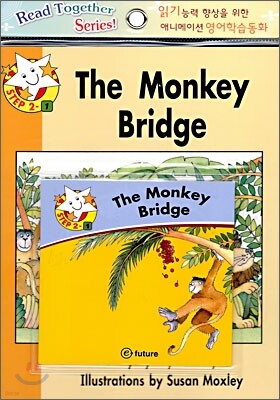 Read Together Step 2-1 : The Monkey Bridge (Book + CD)
