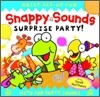 Snappy Sounds Surprise Party!