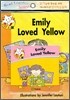 Read Together Step 4-8 : Emiley Loved Yellow (Book + CD)