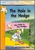 Read Together Step 4-7 : The Hole in the Hedge (Book + CD)