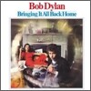 Bob Dylan (밥 딜런) - Bringing It All Back Home