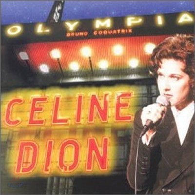 Celine Dion - A L&#39;olympia