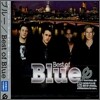 Blue - Best Of Blue (Jpn, Bonus Track)