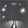 Doves - Lost Souls (Jpn Edition)