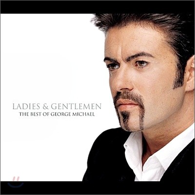 George Michael (조지 마이클) - Ladies &amp; Gentlemen: Best Of (베스트 앨범)