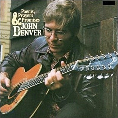 John Denver - Poems, Prayers &amp; Promises