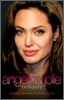 Angelina Jolie : The Biography