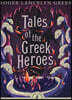 Tales of the Greek Heroes