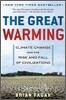 The Great Warming