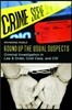 Round Up the Usual Suspects: Criminal Investigation in Law & Order, Cold Case, and Csi