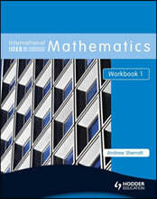 International Mathematics, Workbook 1