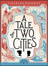 A Tale of Two Cities: Abridged Edition