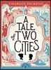 A Tale of Two Cities: Abridged Edition